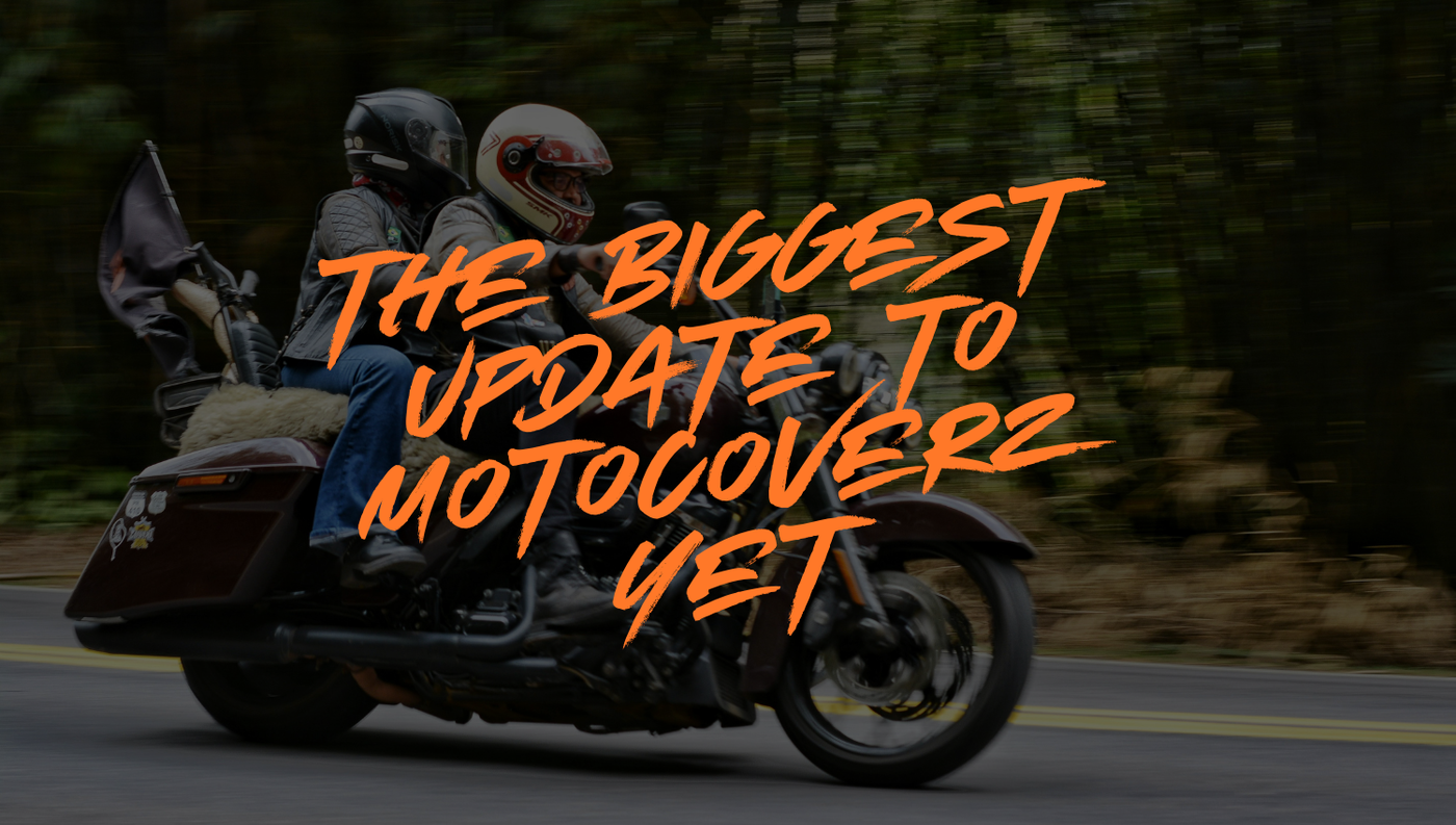 The Biggest Update to MotoCoverz Yet